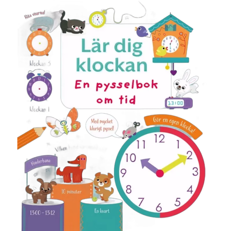 Lär dig klockan En pysselbok om tid