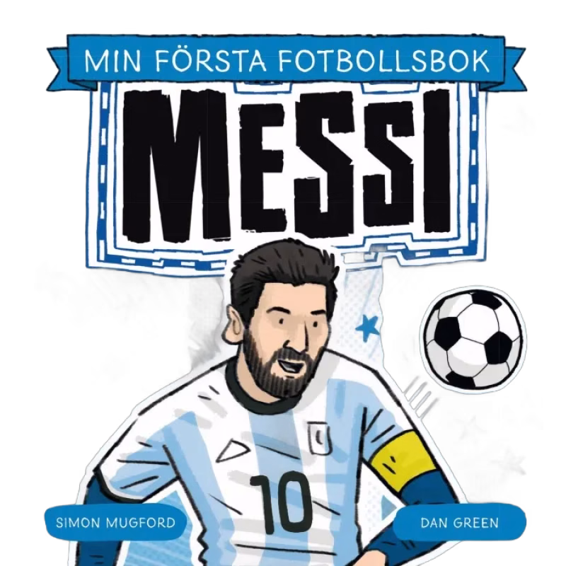 Min första fotbollsbok Messi