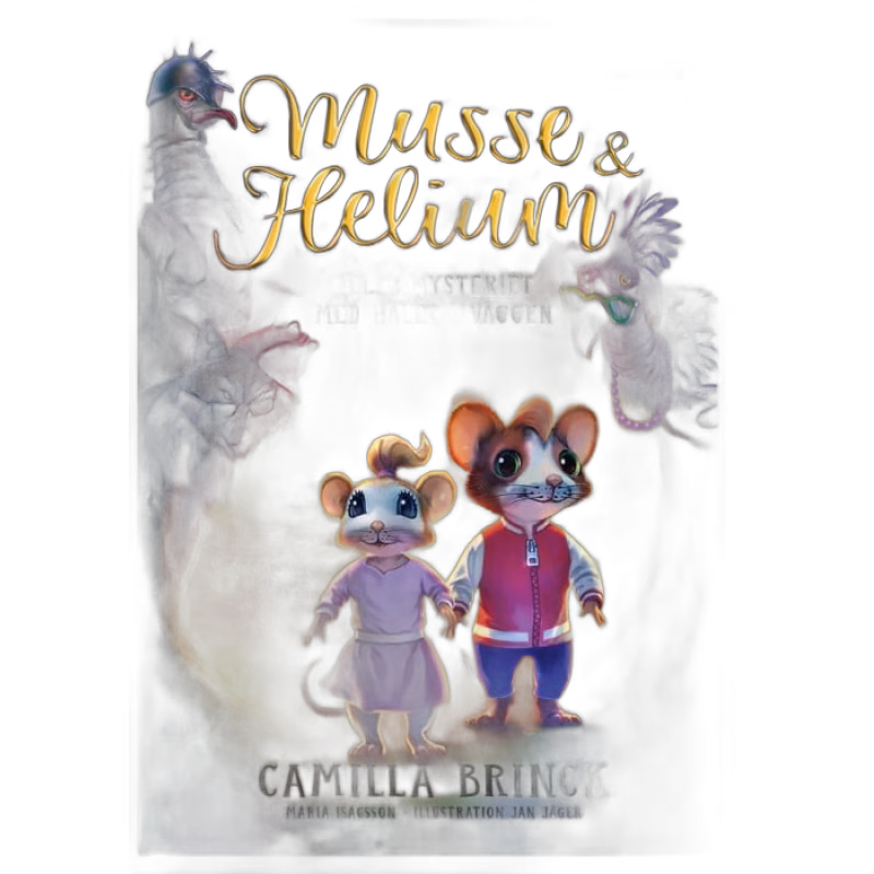 Musse & Helium Mysteriet med hålet i väggen (Del 1)