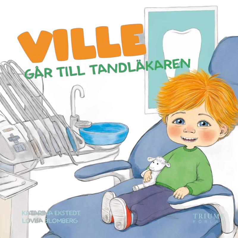 Ville går till tandläkaren